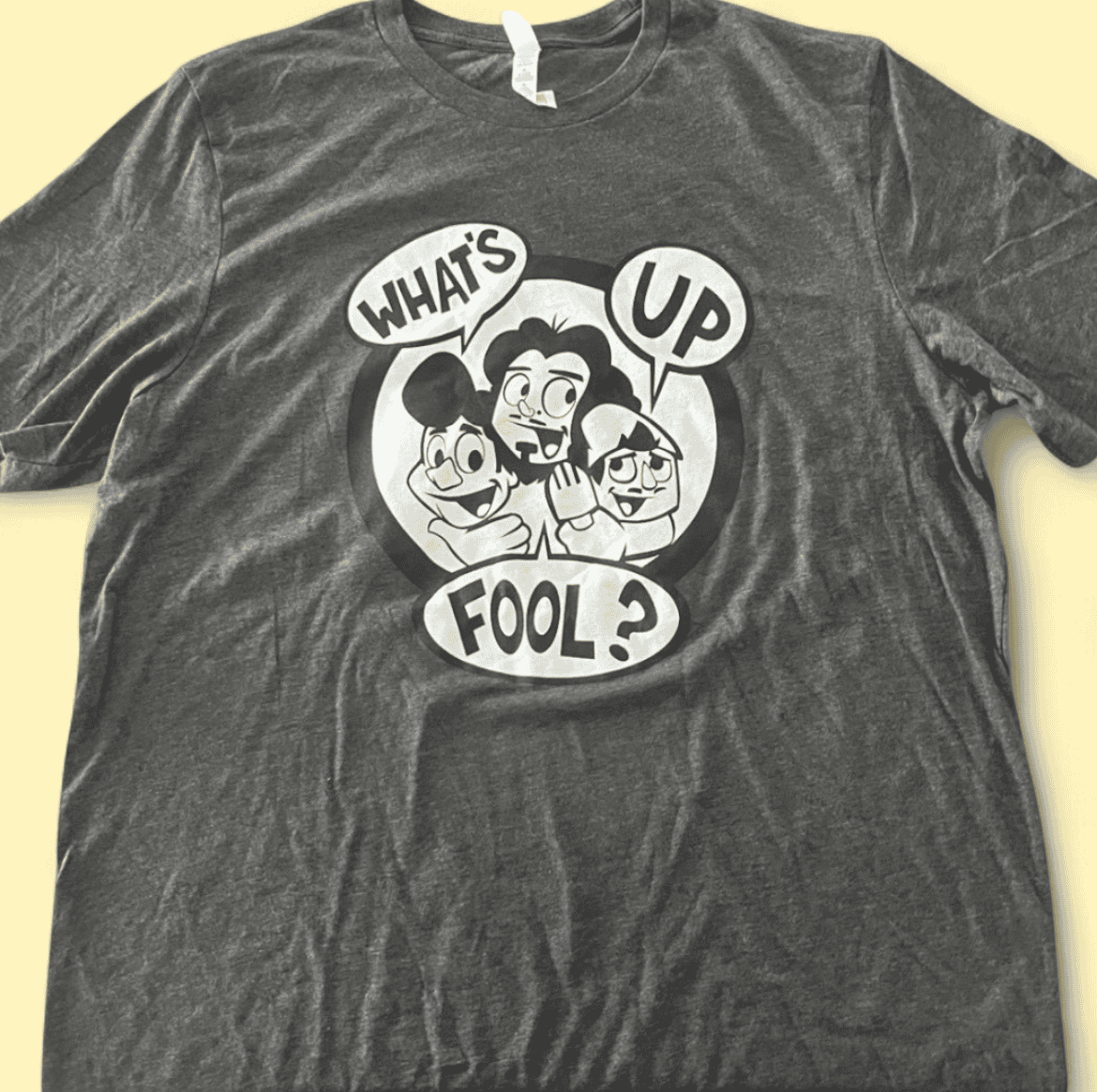What's Up Fool Podcast T-Shirt image 0